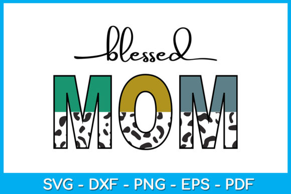 Blessed Mom Leopard Sunflower Sub Vol. 2