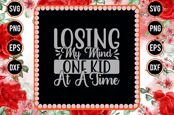 Homeschool Mom Svg Design, Losing My Graphics