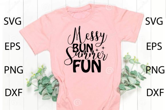 Messy Bun Summer FunSVG: Graphics & Crafts