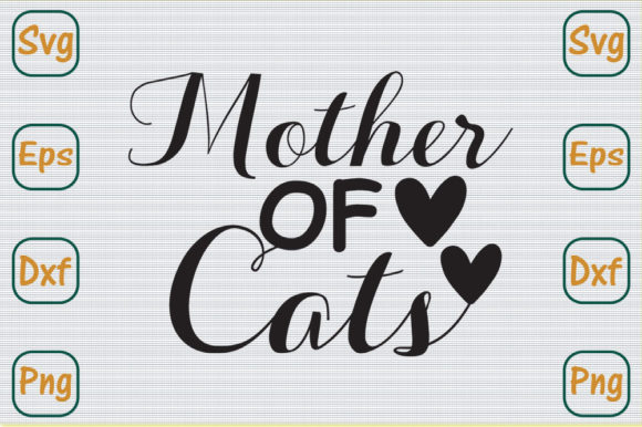 Mom Svg Design, Mother of Cats