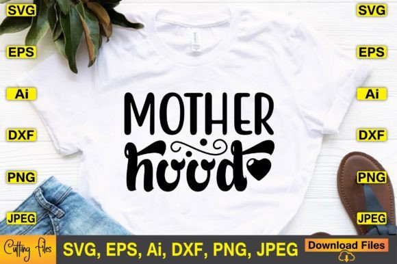 Motherhood SVG Design: Graphics and Crafts